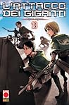 L'attacco dei giganti, Vol. 18 by Hajime Isayama