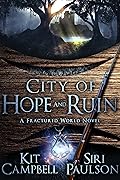 City of Hope and Ruin