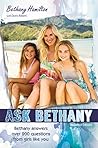 Ask Bethany by Bethany Hamilton Ask Bethany by Bethany Hamilton