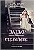 Ballo in maschera