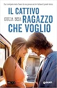 Il cattivo ragazzo che voglio