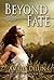 Beyond Fate (Fate of the Gods Book 3)