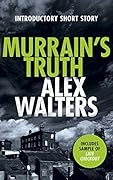 Murrain's Truth: A Trio of DCI Kenny Murrain Short Stories