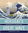 Hokusai’s Great Wave by Christine Guth