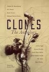 CLONES: The Antho...