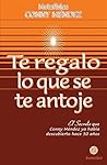 Te regalo lo que ...