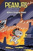 Peanuts: Where Beagles Dare