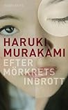 Efter mörkrets inbrott by Haruki Murakami