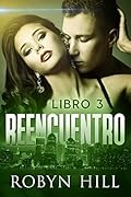 Reencuentro - Libro 3