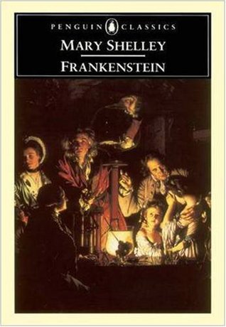 Frankenstein, or the Modern Prometheus (Hardcover)