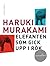 Elefanten som gick upp i rök by Haruki Murakami