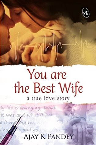 You are the Best Wife (Kindle Edition)