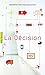 La Décision