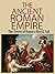 The Ancient Roman Empire
