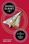 Futility Closet 2 by Greg Ross