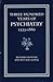 Three Hundred Years of Psychiatry, 1535-1860 by Richard Hunter