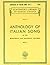 Anthology of Italian Song of the 17th and 18th Centuries, Book II: Schirmer Library of Classics Volume 291
