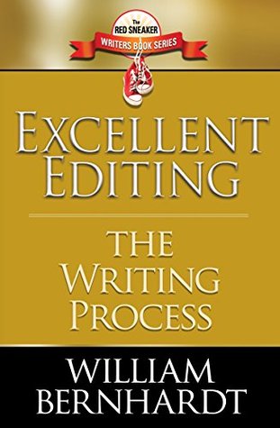 Excellent Editing: The Writing Process (Red Sneaker Writers Book Series 7)