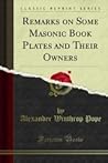 Remarks on some masonic book plates in America and their owners
