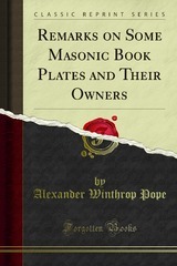 Remarks on some masonic book plates in America and their owners (Paperback)