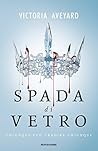Spada di vetro by Victoria Aveyard