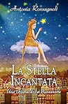 La stella incanta...