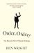 Order Order!: The Rise and Fall of Political Thinking