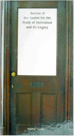 Bureau of the Centre for the Study of Surrealism And Its Legacy