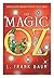 The Magic of Oz by L. Frank Baum