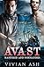 Avast: Mastered and Commanded #1-3