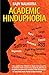 Academic Hinduphobia: A cri...