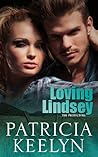 Loving Lindsey by Patricia Keelyn