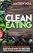 Clean Eating by Mathew Noll