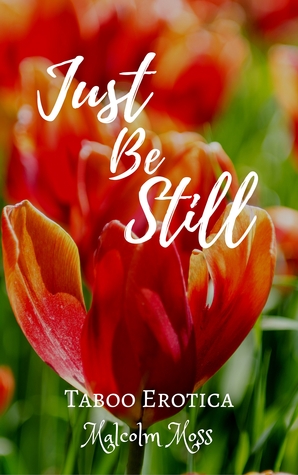 Just Be Still