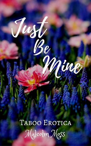 Just Be Mine: Jamie & John #2