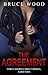 The Agreement: Three Storie...