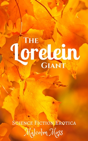 The Lorelein Giant