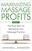 Maximizing Massage Profits:...