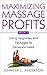 Maximizing Massage Profits by Jennifer L. Anderson