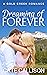 Dreaming of Forever (Gold C...