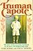 Truman Capote: The Story of His Bizarre and Exotic Boyhood by an Aunt Who Helped Raise Him