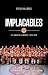 Implacables: Les Jaros de la Beauce, 1975-1976 (French Edition)