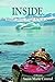 Inside: One Woman's Journey Through the Inside Passage