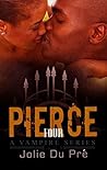 Vampire Romance: Pierce: A Vampire Series - Book 4