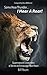 Some Hear Thunder... I Hear a Roar! by Bill C Yount