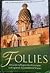 Follies: A Guide to Rogue A...