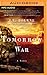 Tomorrow War by J.L. Bourne Tomorrow War by J.L. Bourne