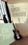The Open Window The Open Window