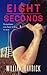 Eight Seconds