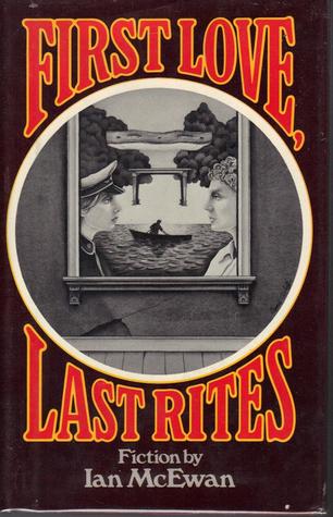 First Love, Last Rites